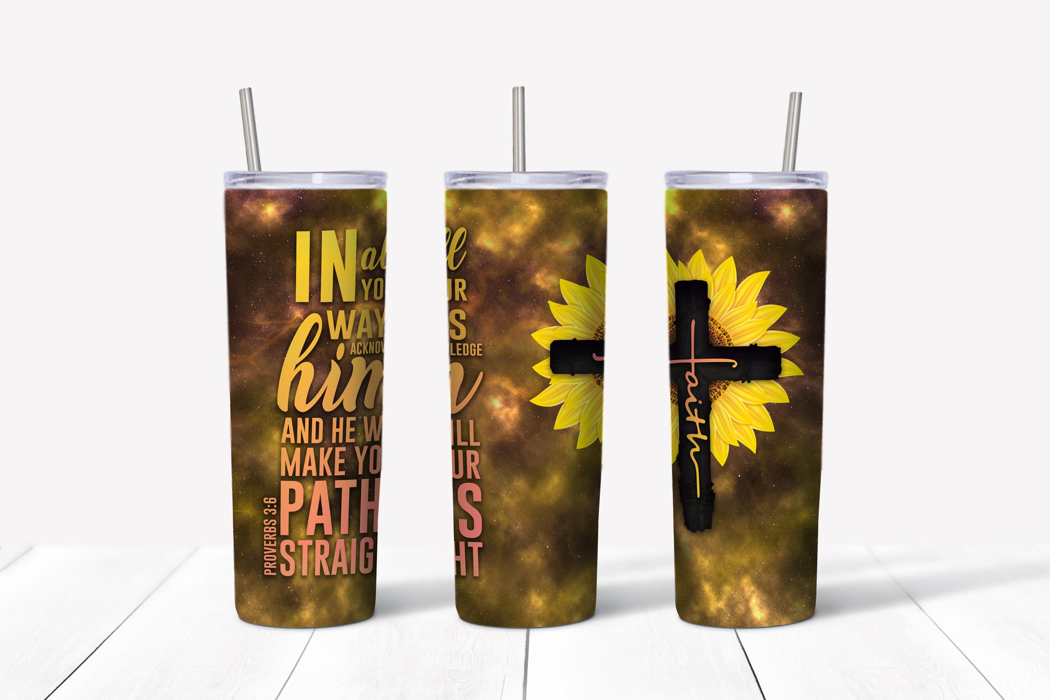 Galaxy Faith Sunflower - Proverbs 3-6 Tumbler