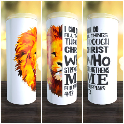 I Can Do All Things Through Christ 20oz Tumbler