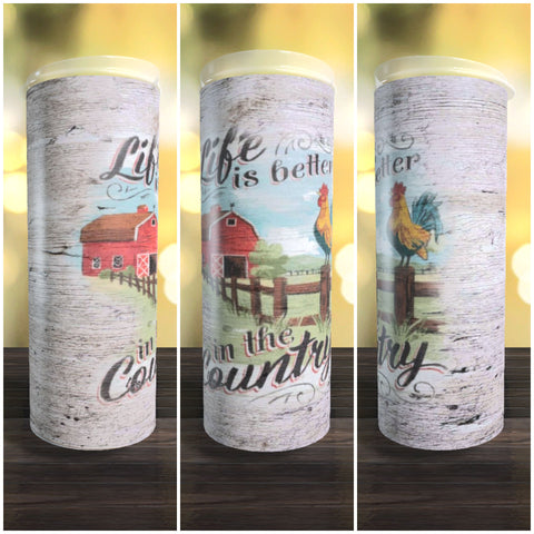 Life Is Better In The Country 20oz Tumbler