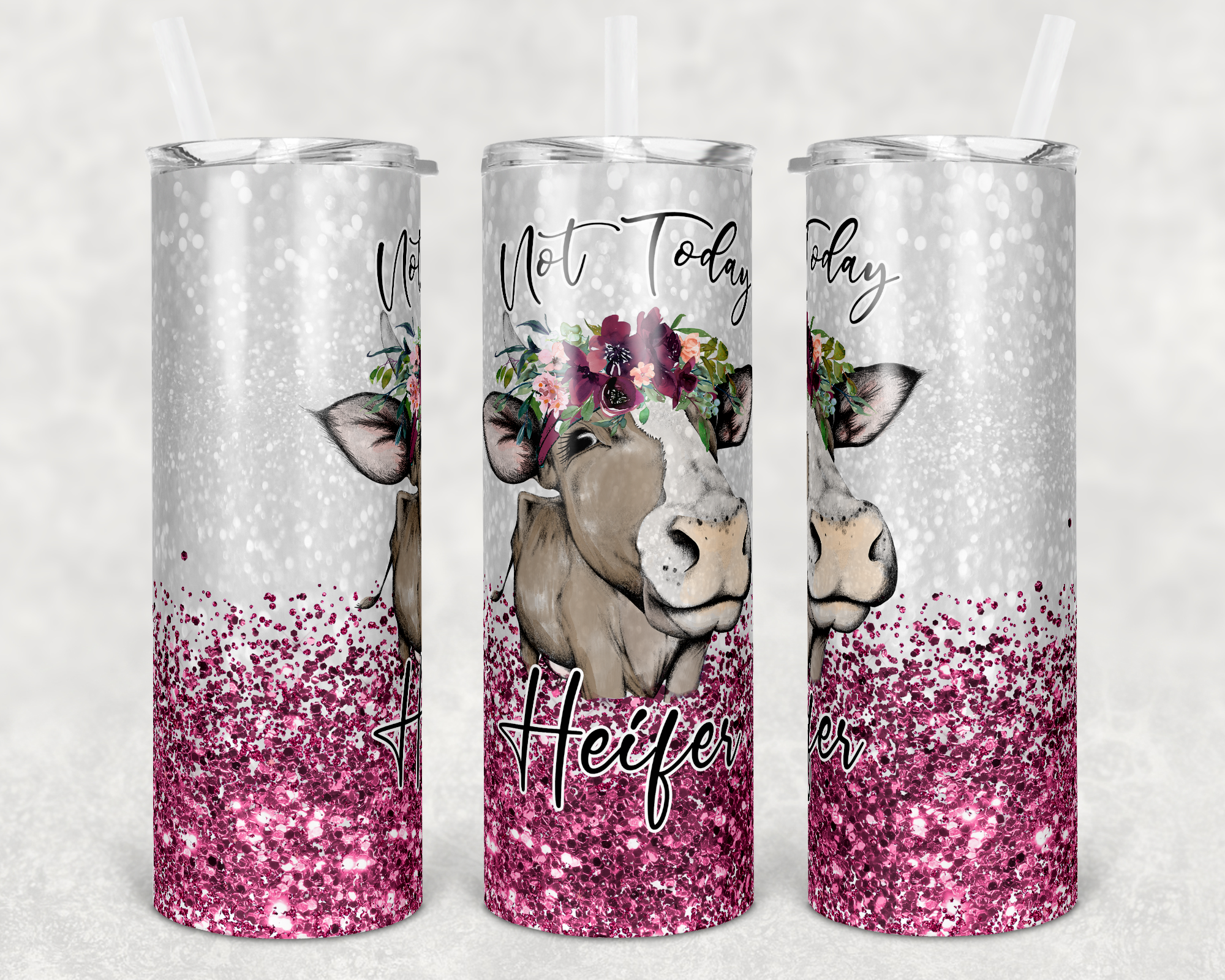 Not Today Heifer Cow Pink 20oz Tumbler