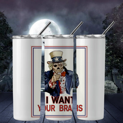 Uncle Sam I Want Your Brains Tumbler
